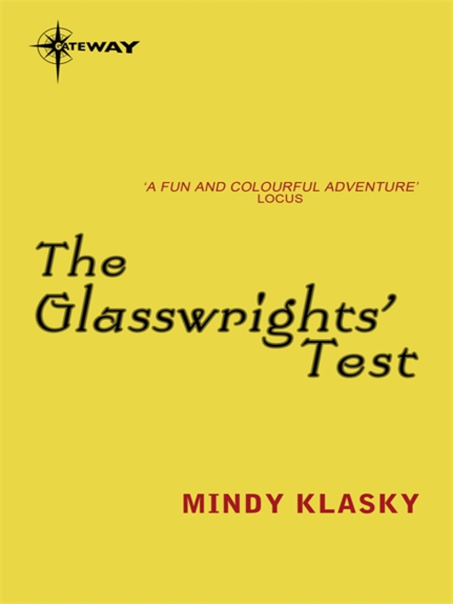 The Glasswrights' Test (eBook): Glasswrights' Guild Series, Book 4